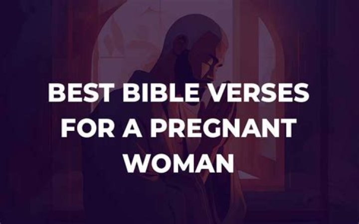 Bible Verses For Pregnant Woman