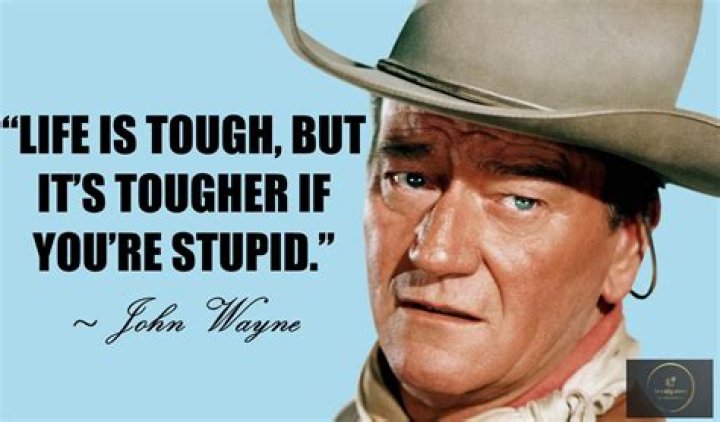 Famous Lines From John Wayne Movies