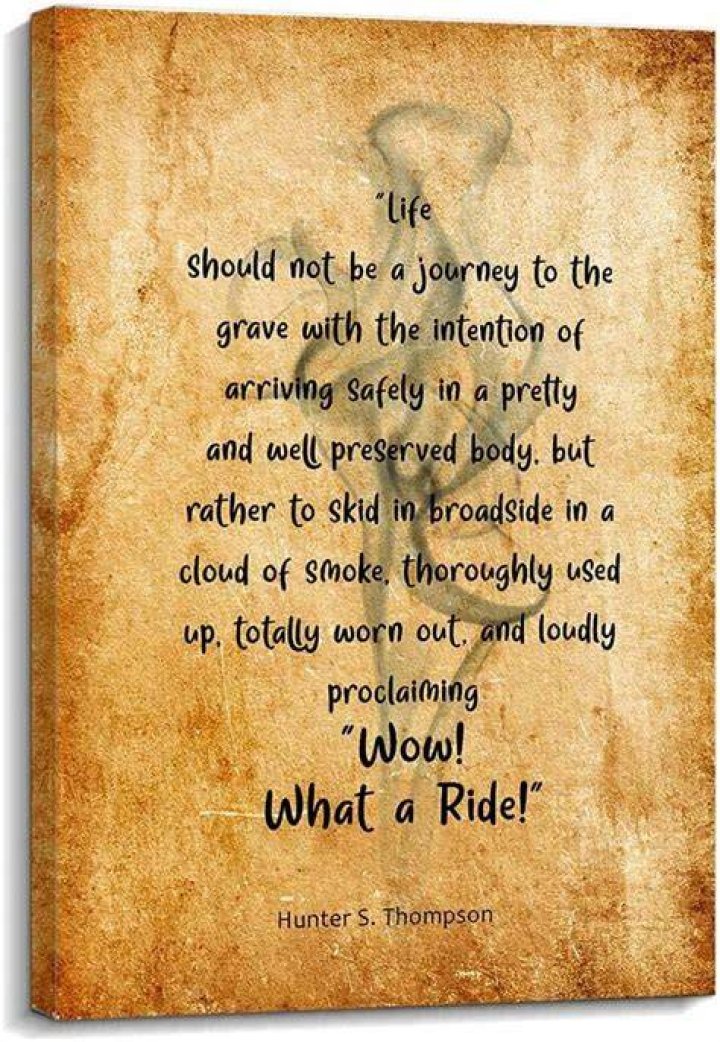 Hunter S Thompson Quotes On Life
