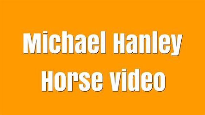 Inside The "Michael Hanley Horse Video Original"