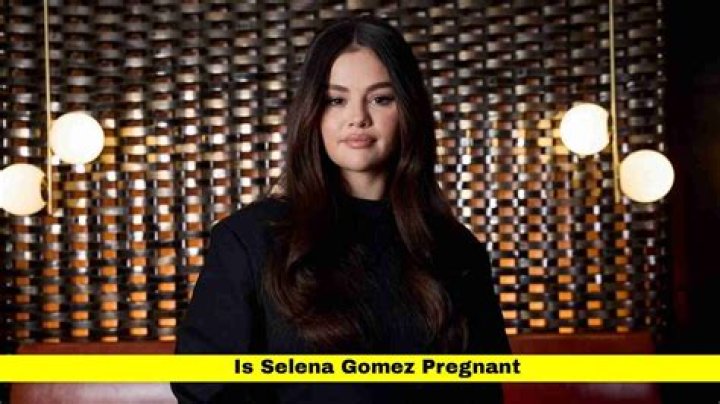 Is Selena Gomez Pregnant? The Truth Behind The Rumors