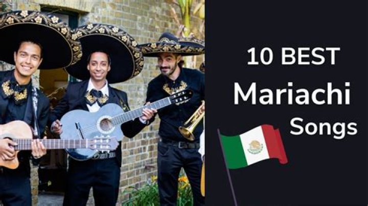 Mexican Mariachi Band Songs