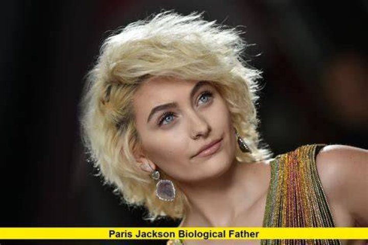 Paris Jackson's Biological Parents: A Definitive Guide