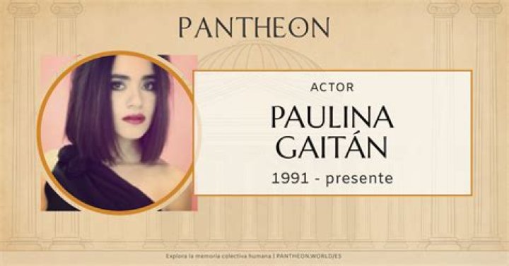 Paulina Gaitan (Actor) Overview, Biography ·