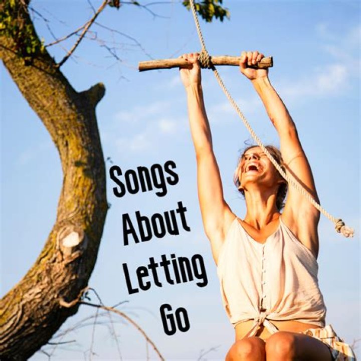 Rock Songs About Letting Go Of Someone You Love
