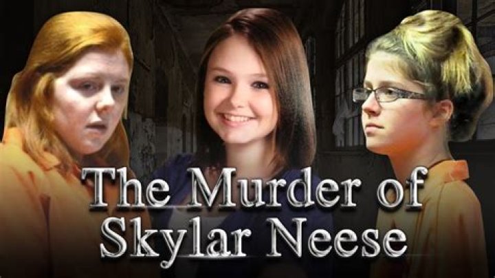 The Heinous Killers Of Skylar Neese: A Tragic Story
