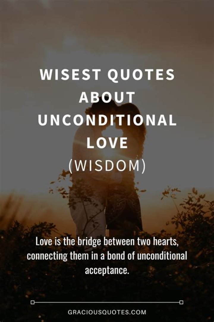 Unconditional Love: Discover The Purity Of Heartfelt Quotes