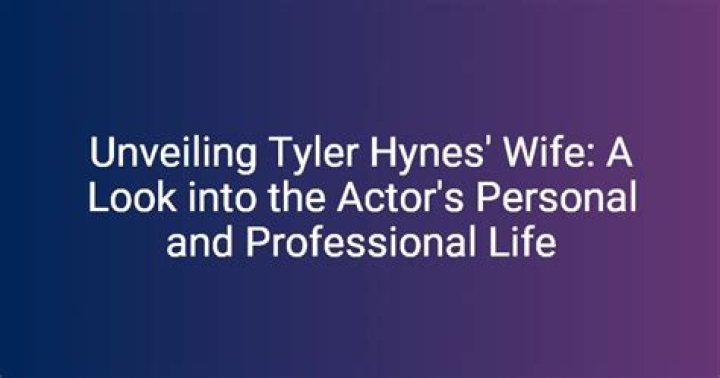 Uncovering The Personal Life Of Tyler Hynes: Meet His Wife