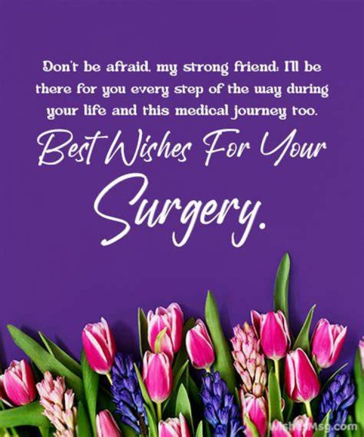 What To Say To Someone Before Surgery
